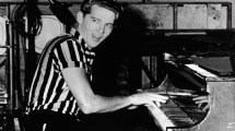 Imagen de Historia de un hit: Jerry Lee Lewis y las «Grandes Bolas de Fuego»