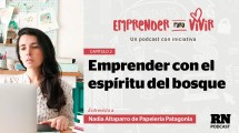 Imagen de Nadia Altaparro, de San Martín de los Andes, comparte en el podcast «Emprender para vivir» claves de su negocio