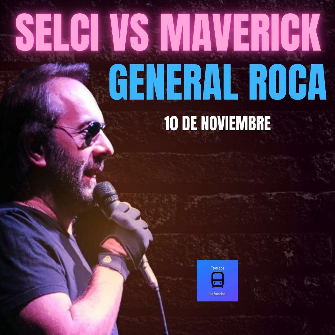 Selci vs Maverick, stand up